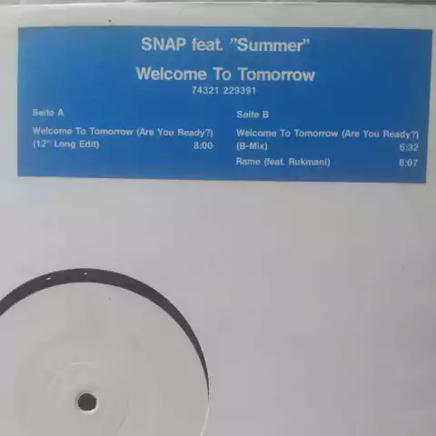 Snap Feat. Summer ‎– Welcome To Tomorrow