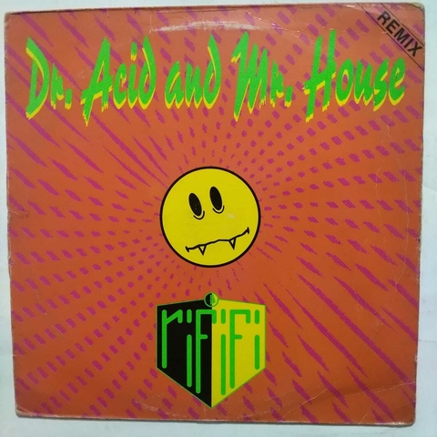 Rififi ‎– Dr. Acid And Mr. House