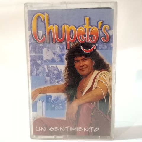 CHUPETE'S - UN SENTIMIENTO