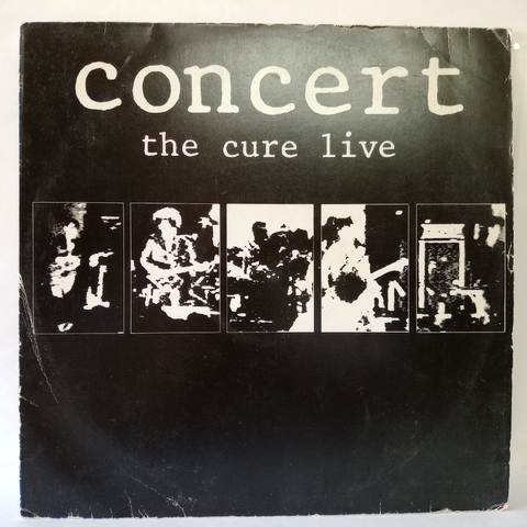 Concert - The Cure Live (LP Brasil)