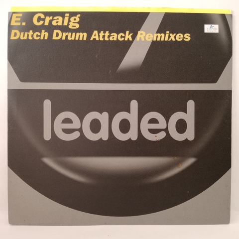 E. Craig* ‎– Dutch Drum Attack Remixes