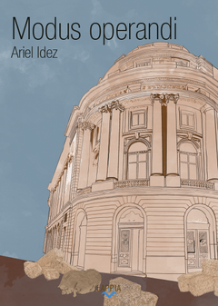 Modus operandi - Ariel Idez