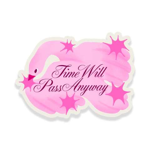 Adesivo de Vinil - Time Will Pass
