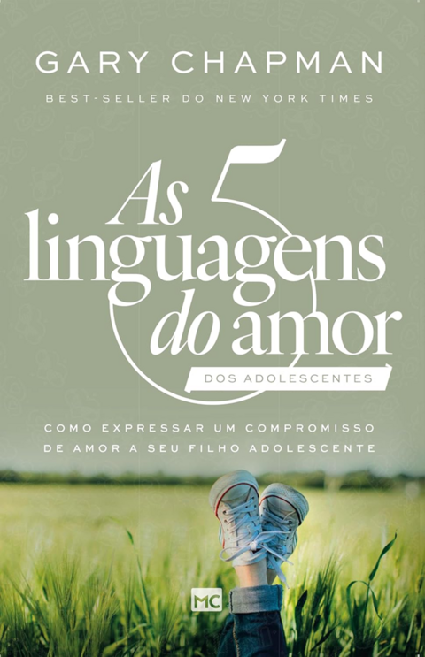 Livro As 5 Linguagens Do Amor Dos Adolescentes Nova Capa - Gary Chapman