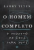 Livro O Homem Completo - Mundo Cristão