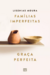 Livro Famílias Imperfeitas, Graça Perfeita - Lisânias Moura