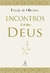 Livro Encontros Com Deus - Frank De Oliveira