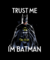 Camiseta Trust me Batman