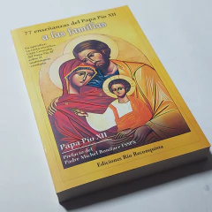 Imagen de 77 ENSEÑANZAS DEL PAPA PÍO XII A LAS FAMILIAS