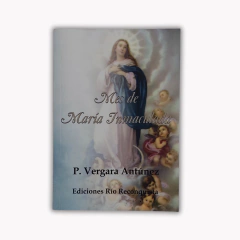 MES DE MARÍA INMACULADA - P. Vergara Antúnez - comprar online