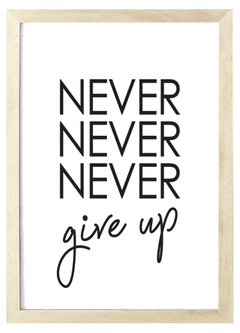Cuadro never give up