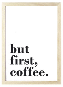 Cuadro but first, coffee