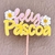 Arquivo de Corte: Topo de Bolo Feliz Páscoa + Flores - comprar online