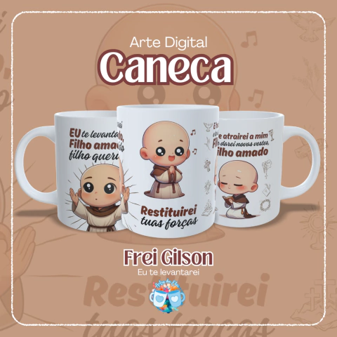 Sublimação | CANECA FREI GILSON #02 - Eu te levantarei - comprar online