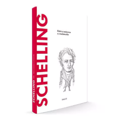 Descobrindo A Filosofia: Schelling, Entre a Natureza e a Melancolia - Edição 49