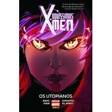 X Men Novíssimos: Os Utopianos