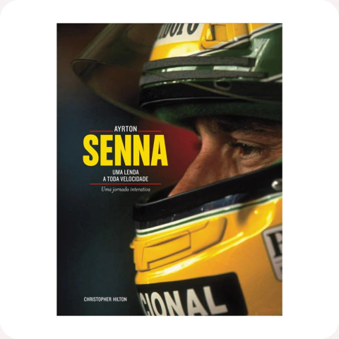 Livro Ayrton Senna - Uma Lenda A Toda Velocidade