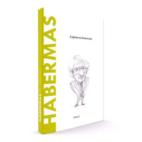 Descobrindo A Filosofia: Habermas, A Aposta na Democracia - Edição 45