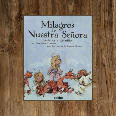 Los milagros de Nuestra Señora