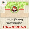 Kit Digital - Frutinha