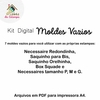 Kit Moldes Vazios