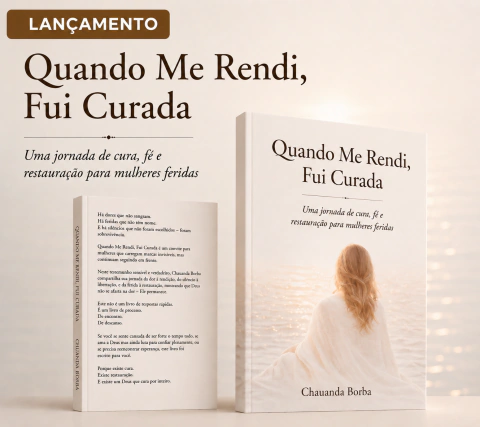 Quando Me Rendi, Fui Curada -Livro Físico