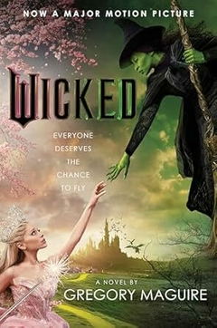 PRÉ ENCOMENDA, Livro Wicked: Life and Times of the Wicked Witch of the West (Wicked Years Book 1)