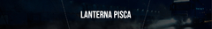 Banner da categoria Lanterna Pisca