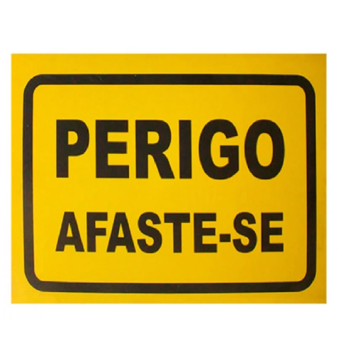 Placa Simbologia Cavalete Amarelo Perigo Afaste-se 34x47 Cm