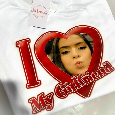 Camiseta "I love My Girlfriend/Boyfriend"