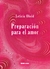 Preparación para el amor