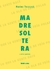 Madre soltera y otros poemas