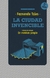LA CIUDAD INVENCIBLE