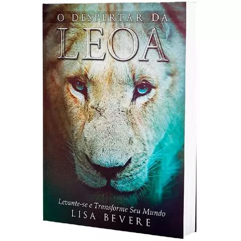 O Despertar Da Leoa | Lisa Bevere