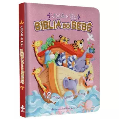 Biblia do Bebe | 12 Lindas Historias Biblicas | Capa Dura Rosa