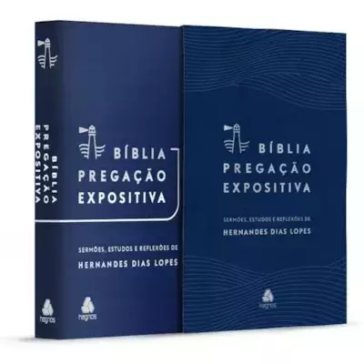 Biblia Pregacao Expositiva | ARA | Letra Normal | PU luxo azul | Hernandes Dias Lopes