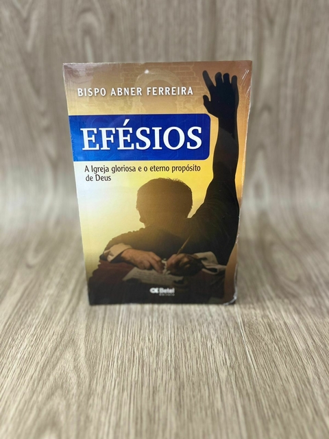 Efésios - Bispo Abner Ferreira