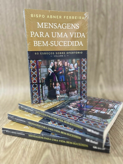 Mensagens Para Uma Vida Bem Sucedida - Bispo Abner Ferreira