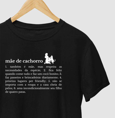 Definição mãe de cachorro - Camiseta 100% Algodão