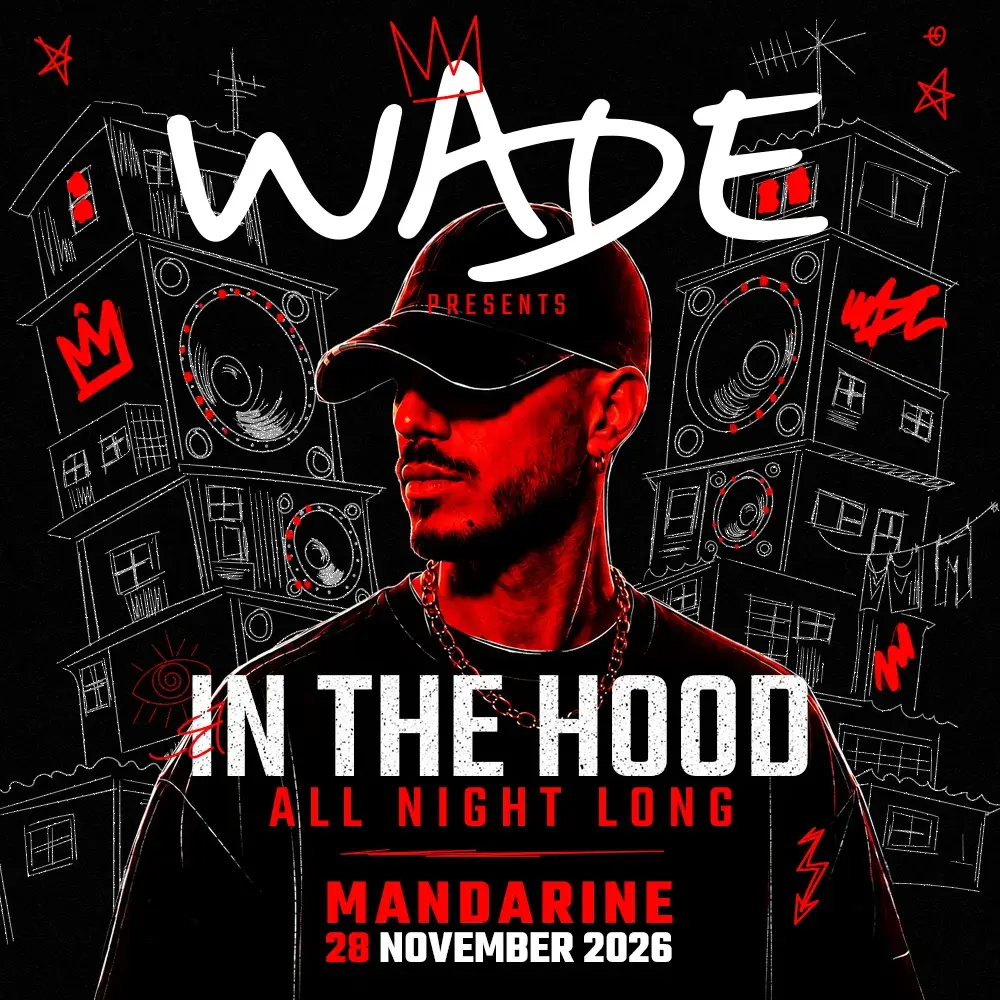 Flyer de Wade · All Night Long en Mandarine · Punta Carrasco, 2026-11-28