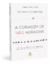 E-book A Coragem de Não Agradar – Ichiro Kishimi & Fumitake Koga - Versão E-book - comprar online
