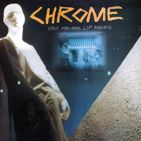 Chrome - Half Machine Lip Moves