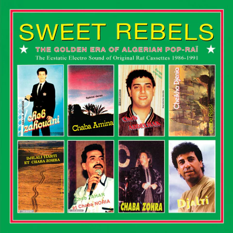VA - Sweet Rebels - The Golden Era Of Algerian Pop-Raï - comprar online