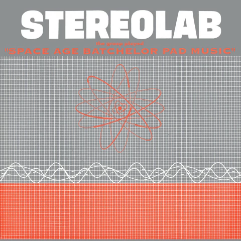 Stereolab - The Groop Played "Space Age Batchelor Pad Music" - comprar online