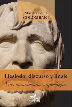 Hesíodo: Discurso y linaje