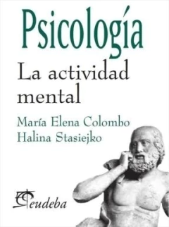PSICOLOGIA. LA ACTIVIDAD MENTAL