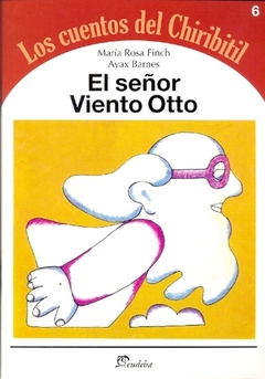 SEÑOR VIENTO OTTO, EL