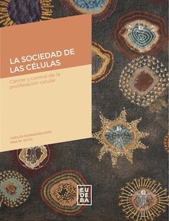 SOCIEDAD DE LAS CELULAS. LA