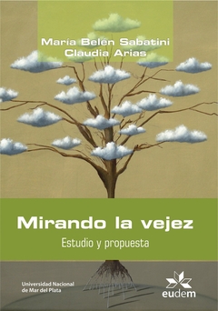 Mirando la vejez