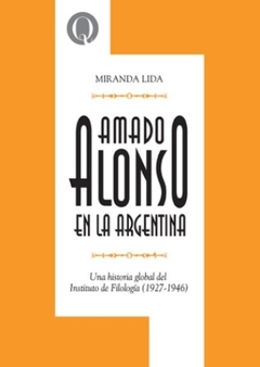 AMADO ALONSO EN LA ARGENTINA